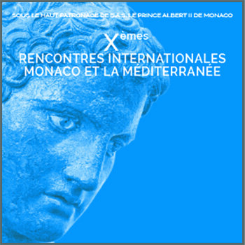 Rencontres Internationales Monaco et la Méditerranée
