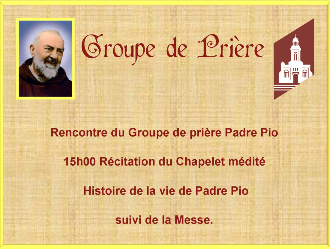 Rencontre mensuelle du Groupe de Prières Padre Pio