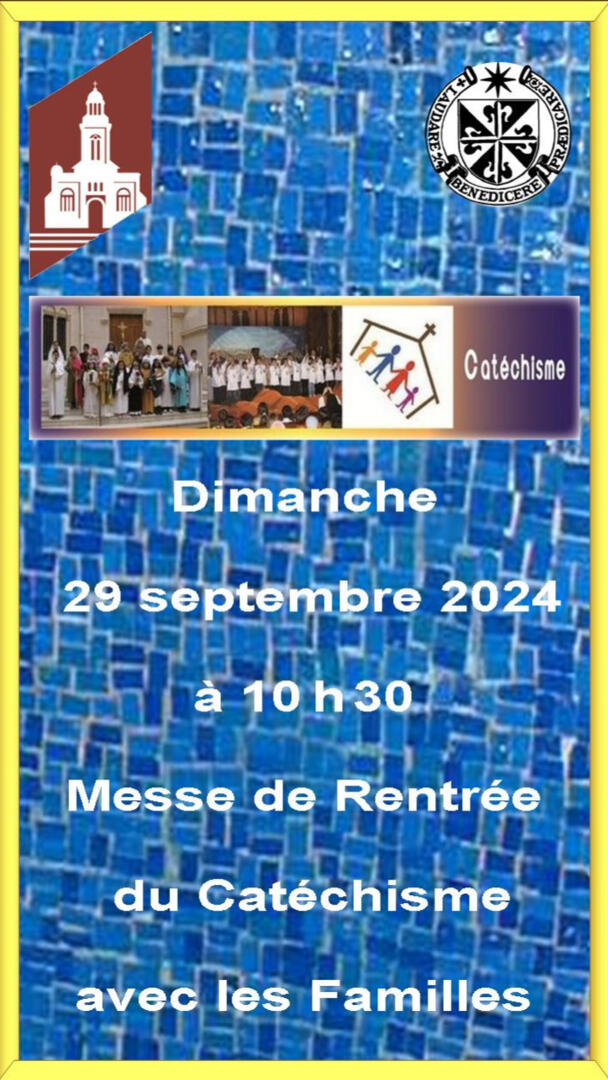 Messe de Rentrée du Catéchisme Messe de Rentrée du Catéchisme