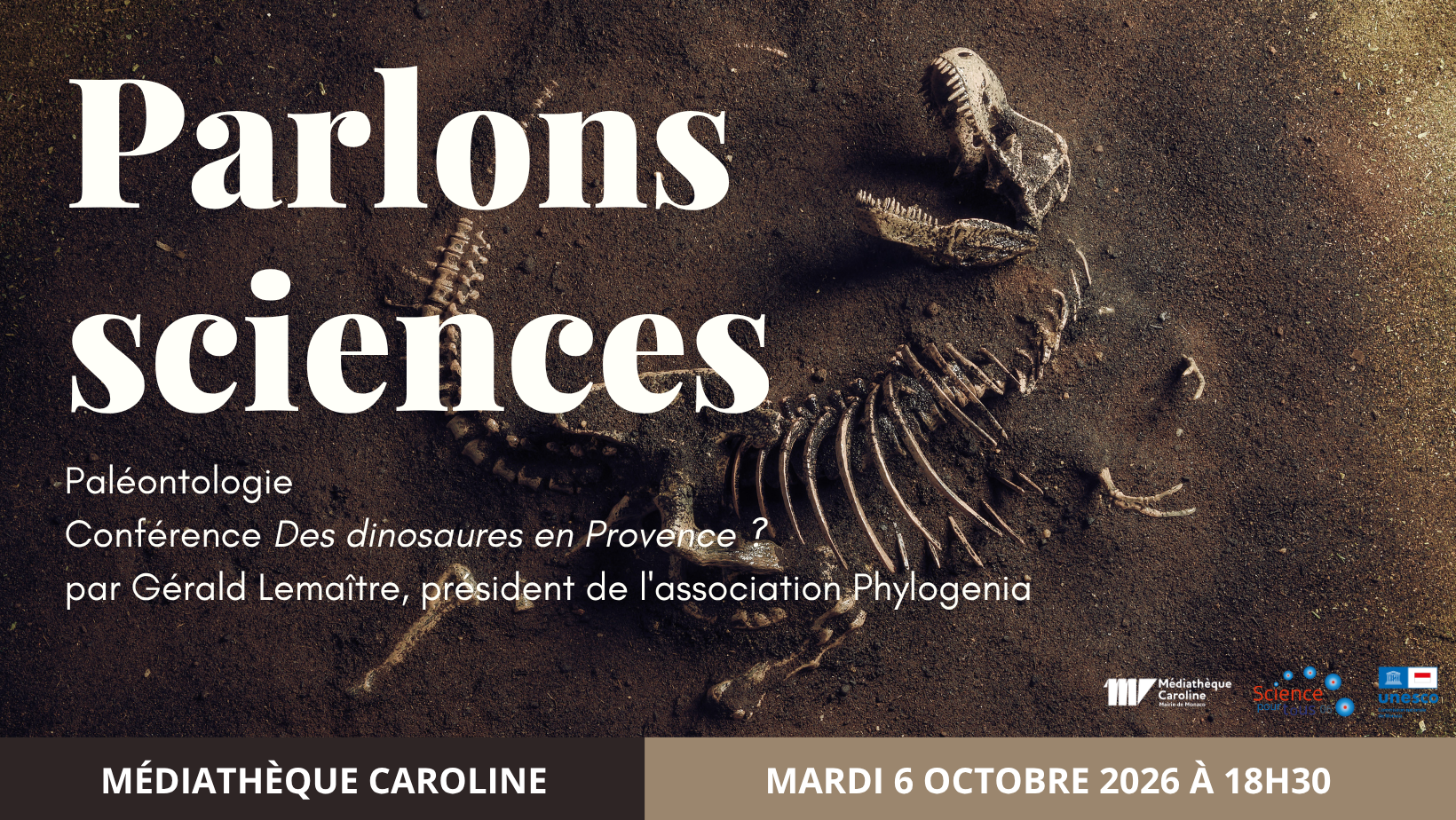 Parlons sciences - Paléontologie - Conférence "Des dinosaures en Provence ?" par Gérald Lemaître, président de l'association Phylogenia
