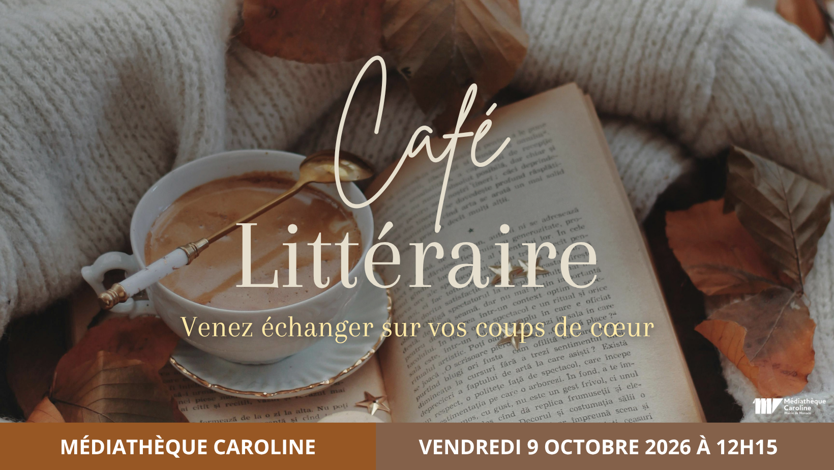 Café Littéraire -  Venez échanger sur vos coups de cœur