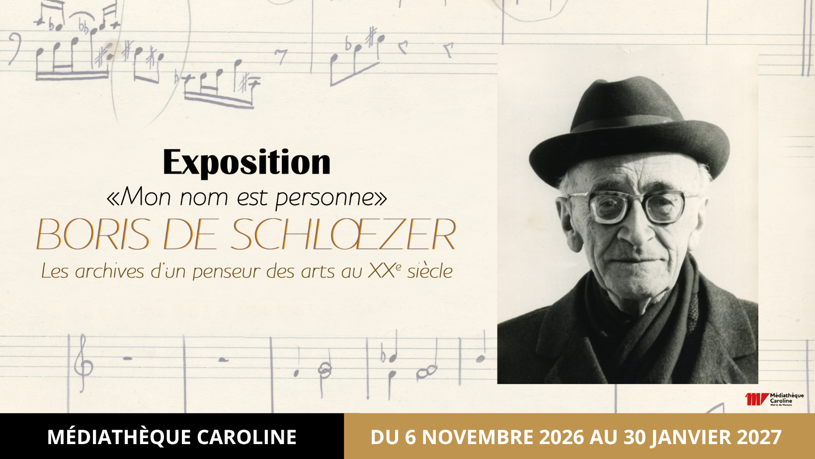 Exposition « Mon nom est personne », Boris de Schloezer : les archives d’un penseur des arts au XXᵉ siècle