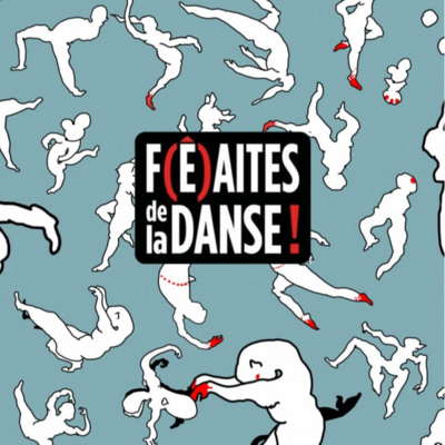 F(Ê)AITES DE LA DANSE !