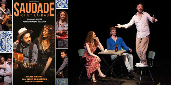 Theatre - "Saudade ici et là-bas" 2/2