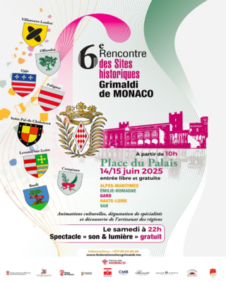 6e Rencontre des Sites Historiques Grimaldi de Monaco