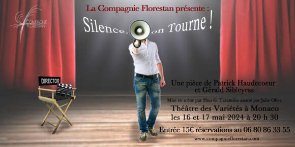 Théâtre - "Silence on tourne" 2/2