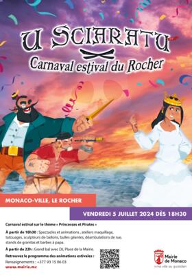 Animation - "U Sciaratu - Carnaval Estival du Rocher"