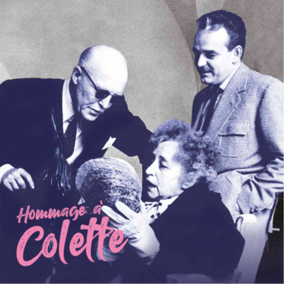 Exposition "L'amie des Princes" - Hommage à Colette