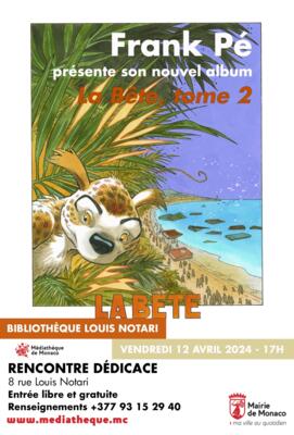 Frank Pé présente son nouvel album "La Bête, tome 2" 2/2