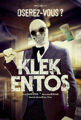 Spectacle - "Klek Entòs"