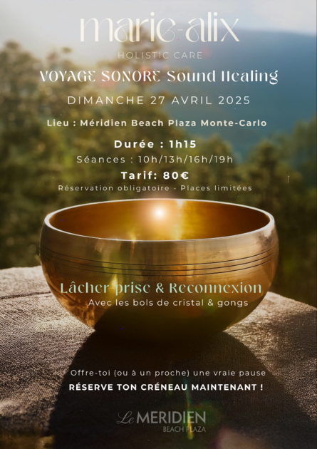 Voyage Sonore - Sound Healing à Monaco ! 1/1