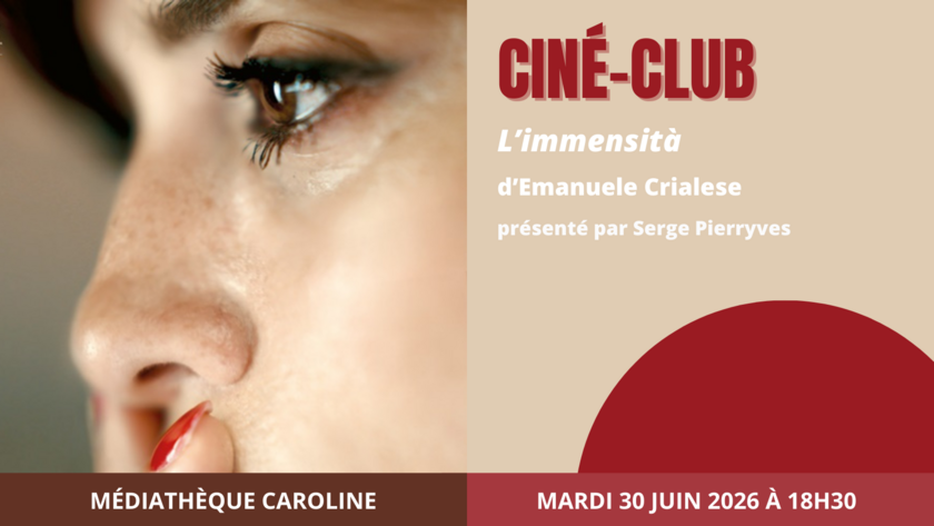 Ciné-club - "L'immensità" d'Emanuele Crialese (2022) animé par Serge Pierryves 1/1