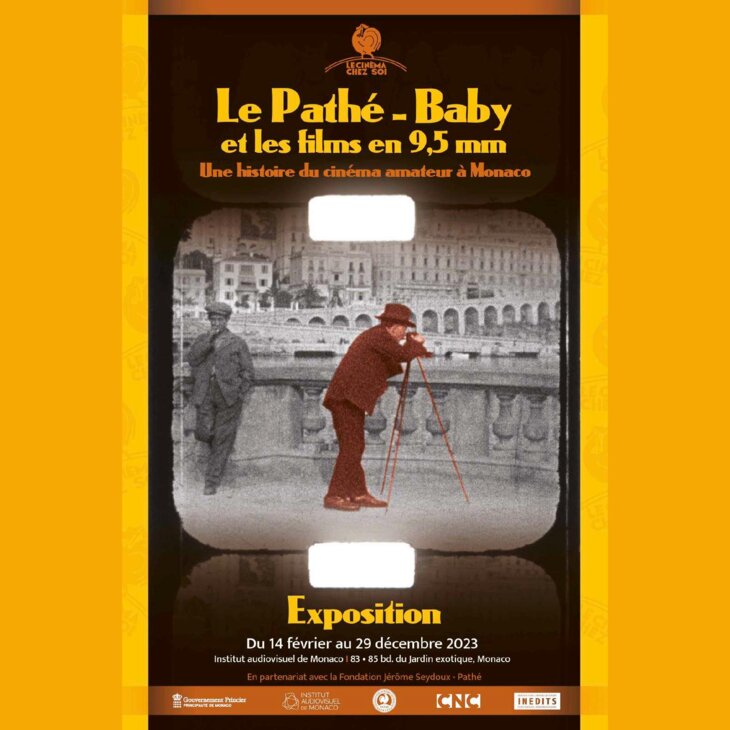 Exposition - "Le Pathé-Baby et les films en 9,5 mm - Une histoire du cinéma amateur à Monaco​"