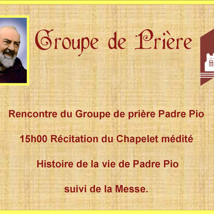 Rencontre mensuelle du Groupe de Prières Padre Pio