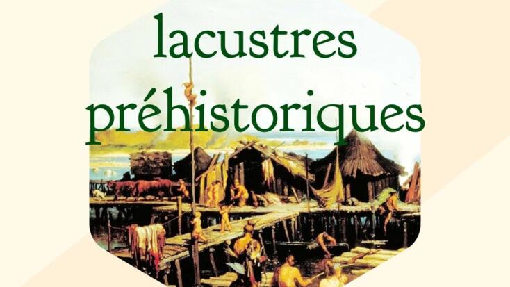 Lecture - "Prehistoric Stilt Houses"