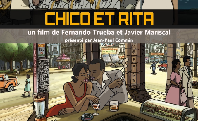 "Chico et Rita" de Fernando Trueba et Javier Mariscal