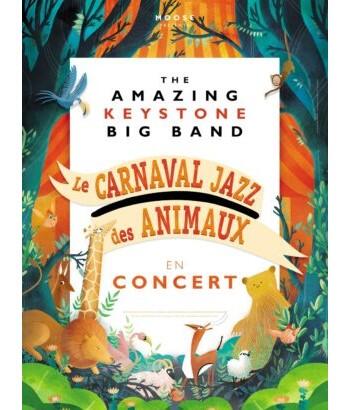 Le Printemps des Arts - "The Amazing Keystone Big Band"