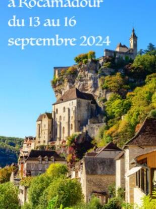 Pèlerinage à Rocamadour
