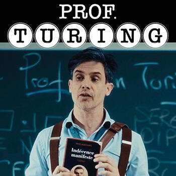 Théâtre - "Prof Turing"