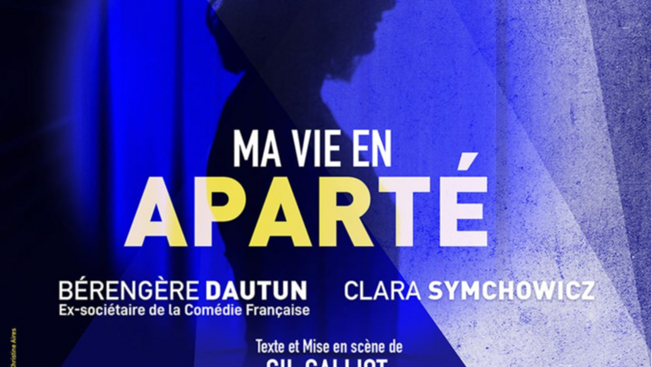 Ma vie en aparté
