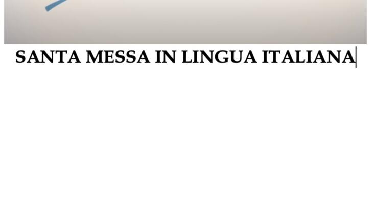 SANTA MESSA IN LINGUA ITALIANA