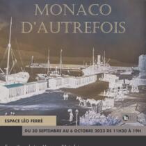 Exhibition - "Monaco d'Autrefois - Jean et Jean-Pierre Debernardi"
