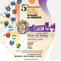 Animation - "5e Rencontre des Sites historiques Grimaldi de Monaco"